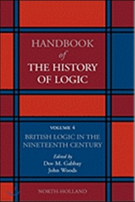 British Logic in the Nineteenth Century: Volume 4