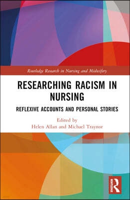 Researching Racism in Nursing