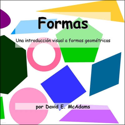 Formas: Una introducción visual a formas geométricas