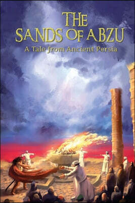 Odin Fantasy World The Sands of Abzu: A Tale from Ancient Persia