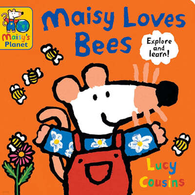 Maisy's Planet Book : Maisy Loves Bees