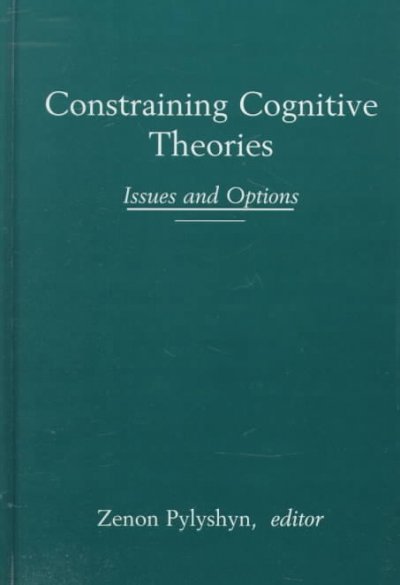 Constraining Cognitive Theories