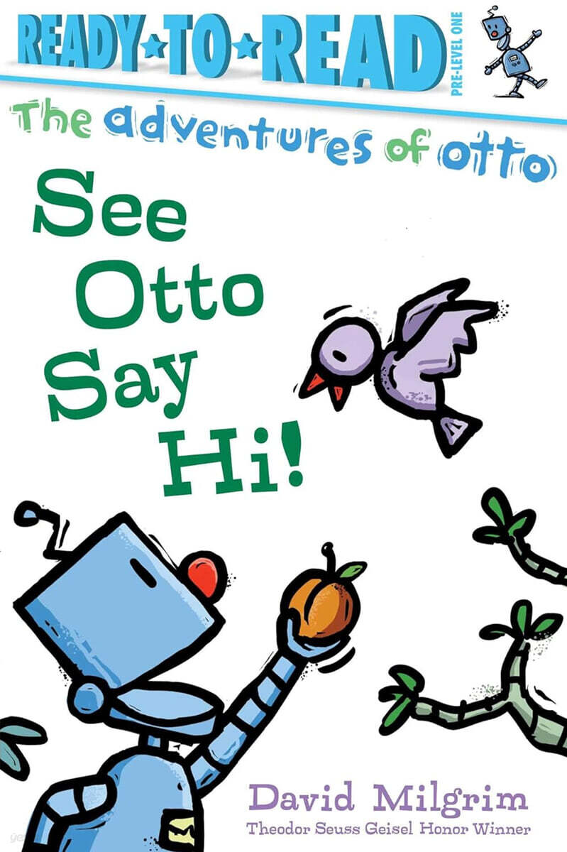 Ready-To-Read Pre-Level 1 : The Adventures of Otto : See Otto Say Hi!