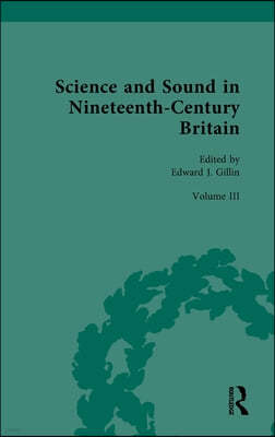 Science and Sound in Nineteenth-Century Britain