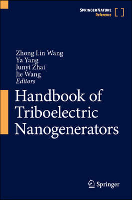 Handbook of Triboelectric Nanogenerators