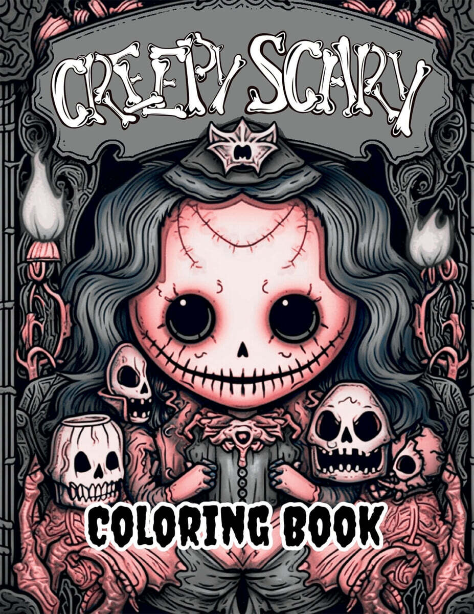 Creepy Scary Coloring Book: Explore a Spooky World of Coloring Fun!