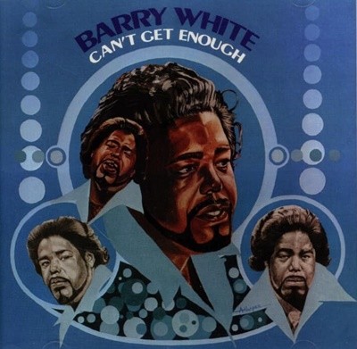 베리 화이트 (Barry White) - Can't Get Enough(US발매)