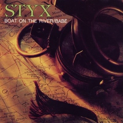 Styx(스틱스) - Boat On The River / Babe