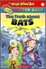 The Truth about Bats (Paperback)