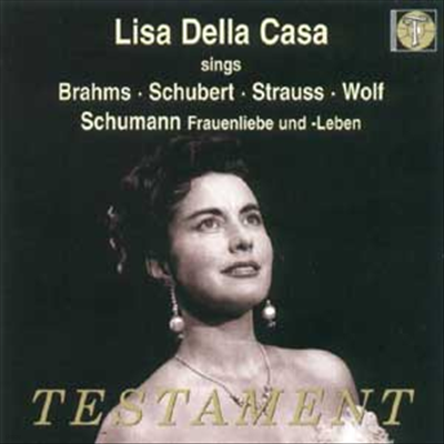 , Ʈ, R. Ʈ콺, ,  :  (Brahms, Schubert, R. Strauss, Wolf, Schumann : Frauenliebe Und Leben) - Lisa Della Casa