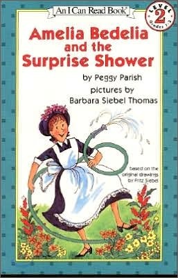 [I Can Read] Level 2 : Amelia Bedelia and the Surprise Shower