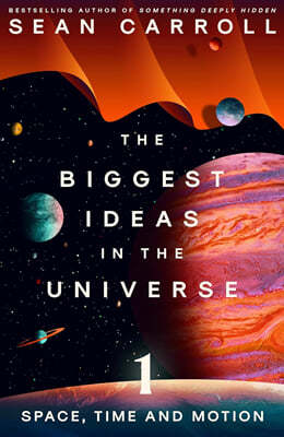 The Biggest Ideas in the Universe 1
