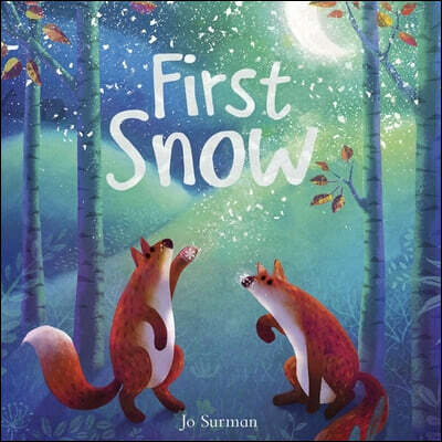 The First Snow