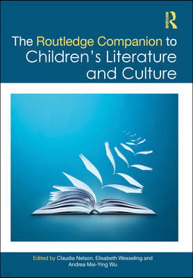 Routledge Companion to Children's Literature and Culture