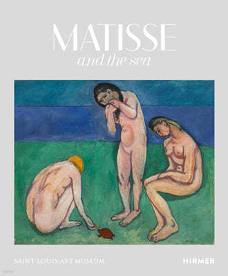 Matisse and the Sea