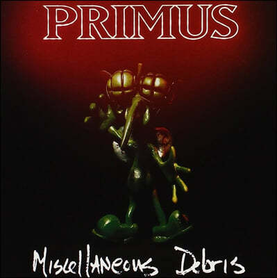 Primus (̸ӽ) - Miscellaneous Debris [LP]