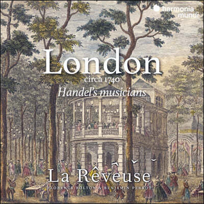 La Reveuse  1740 (London Circa 1740 - Handel'S Musicians)