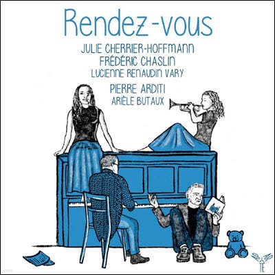 Julie Cherrier-Hoffmann 프레데릭 샬랑: 소프라노, 트럼펫과 피아노를 위한 6개의 노래 (Rendez-Vous)