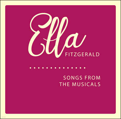 Ella Fitzgerald ( ) - Songs From The Musicals [LP]