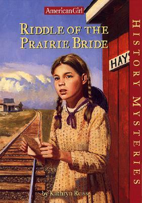 Riddle of the Prairie Bride