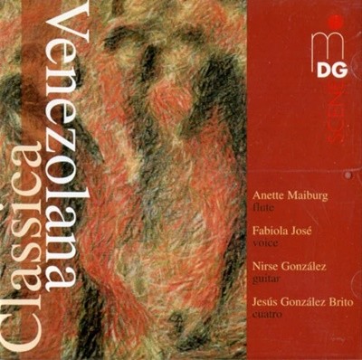 클래시카 베네수엘라 (Classica Venezolana) - 호세 (Fabiola Jose),니르세 곤잘레즈 (Nirse Gonzalez)(독일발매)(SACD)