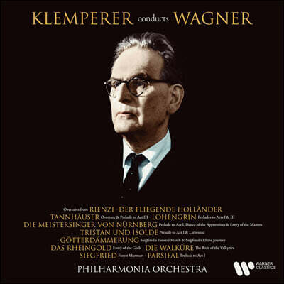 Warner Classics Otto Klemperer 바그너: 오페라 서곡집 - 탄호이저, 로엔그린, 뉘른베르크의 명가수 (conducts Wagner) [3LP]