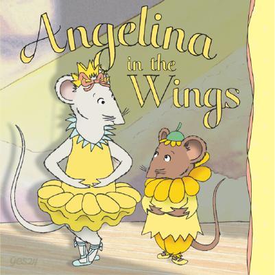 Angelina in the Wings