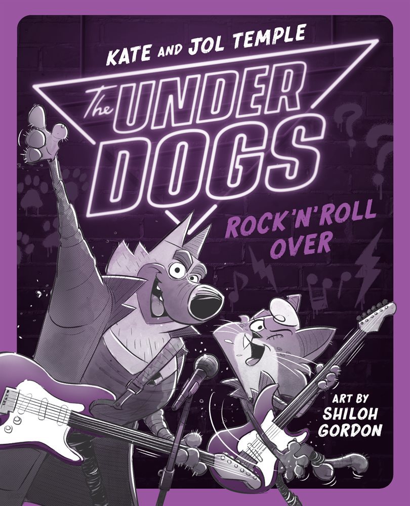 The Underdogs Rock &#39;n&#39; Roll Over