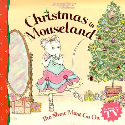 Christmas in Mouseland: The Show Must Go on