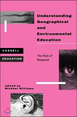 Understanding Geographical and Environmental Education