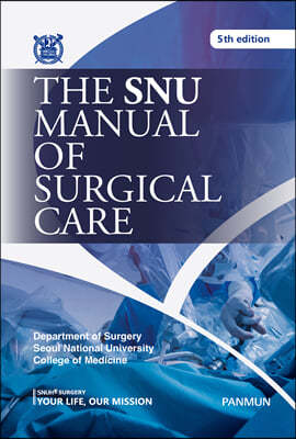 The SNU Manual of Surgical Care 5 edition