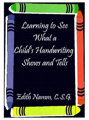 Learning to See What a Child's Handwriting Shows and Tells