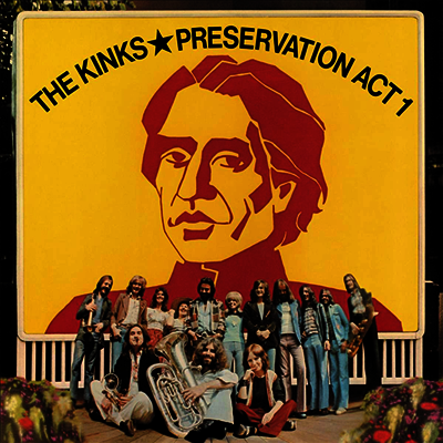 Kinks — Preservation Act 1 앨범 커버