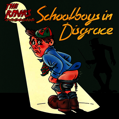 Kinks — Schoolboys In Disgrace 앨범 커버