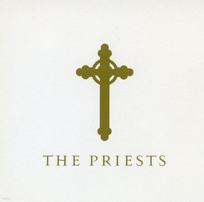   - The Priests - The Priests