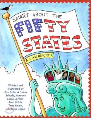 [߰] Smart about the Fifty States: A Class Report