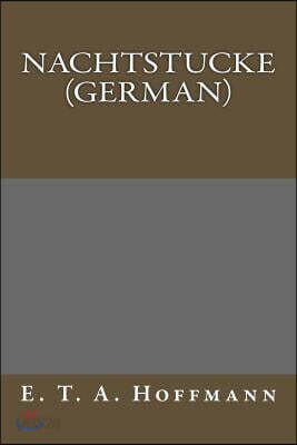 Nachtstucke (German)