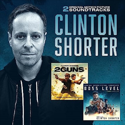 Clinton Shorter - 2 Guns/Boss Level (Soundtrack)(2CD)