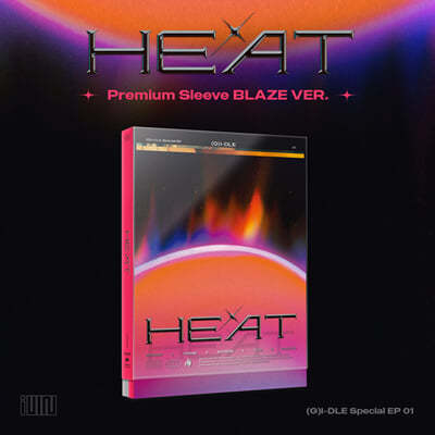 ()̵ -  ٹ : HEAT [BLAZE VER.]