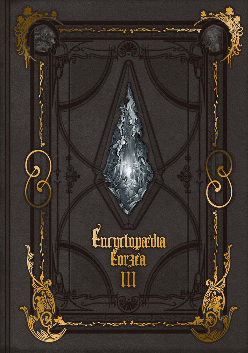 Encyclopaedia Eorzea the World of Final Fantasy XIV Volume III