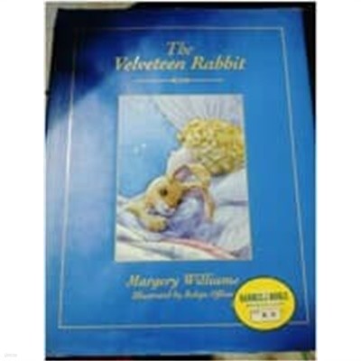 The Velveteen Rabbit - Margery Williams/ 양장본                   