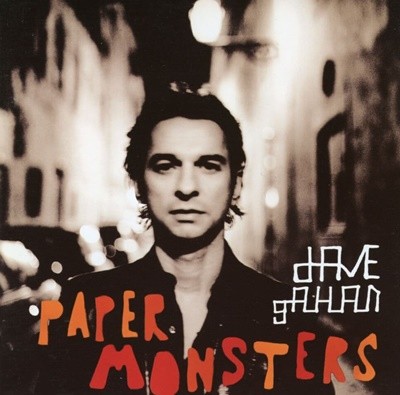 데이브 개헌 - Dave Gahan - Paper Monsters 