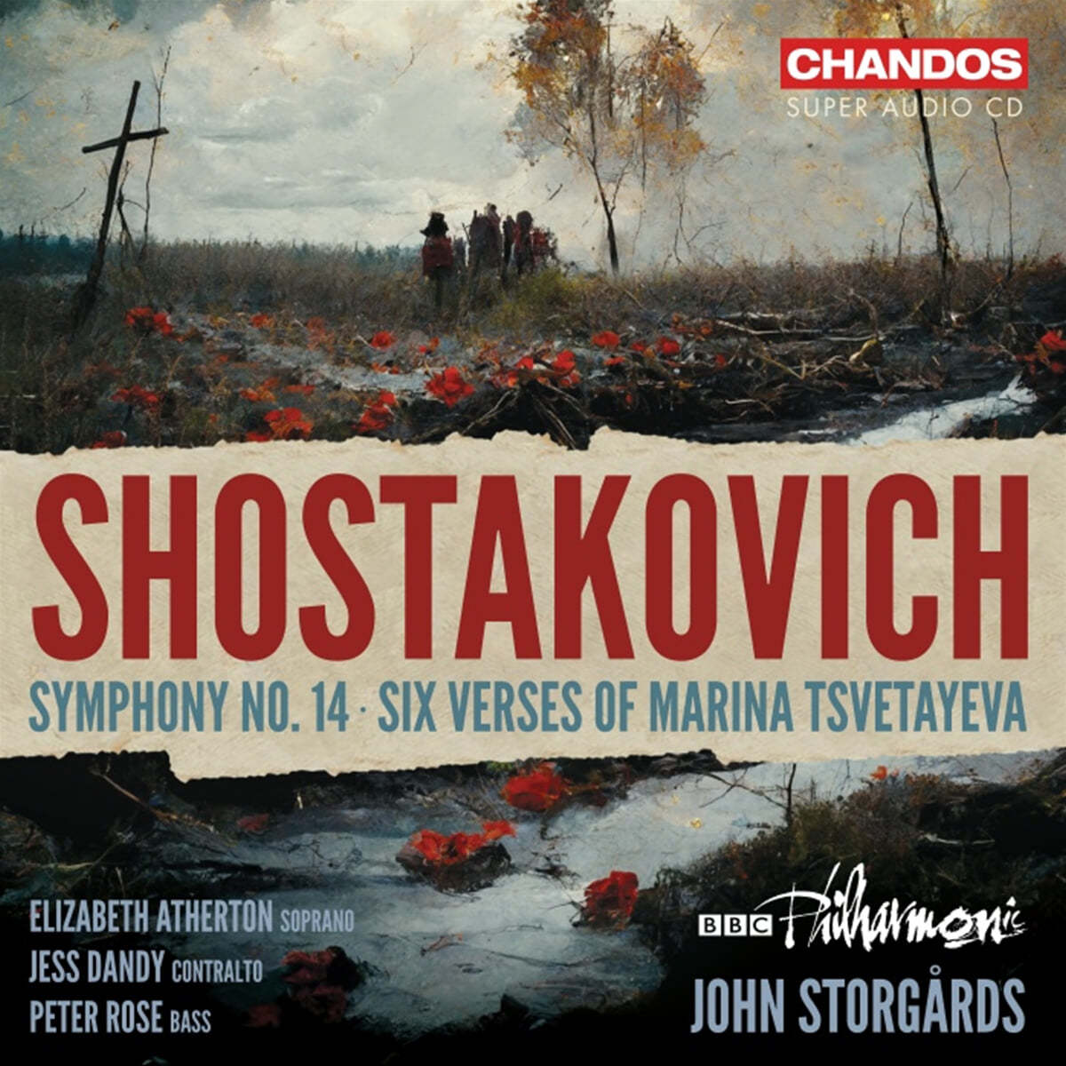 John Storgards 쇼스타코비치: 교향곡 14번, 마리나 츠베타예바의 6개의 시 (Shostakovich: Symphony No.14, Six Verses Of Marina Tsvetayeva)