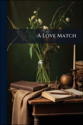 A Love Match