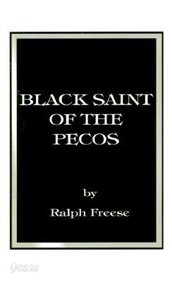 Black Saint of the Pecos