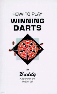 How to Play Winning Darts