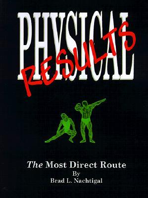 Physical Results: The Most Direct Route