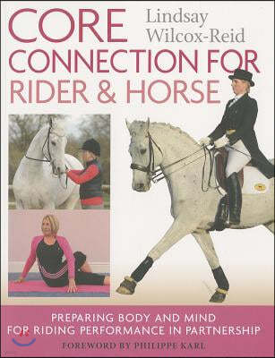 The Core Connection for Rider and Horse