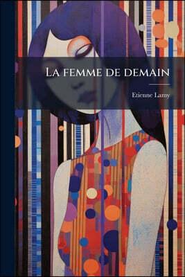 La femme de demain