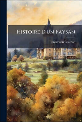 Histoire D'un Paysan: Ptie. L'an I De La République, 1793...